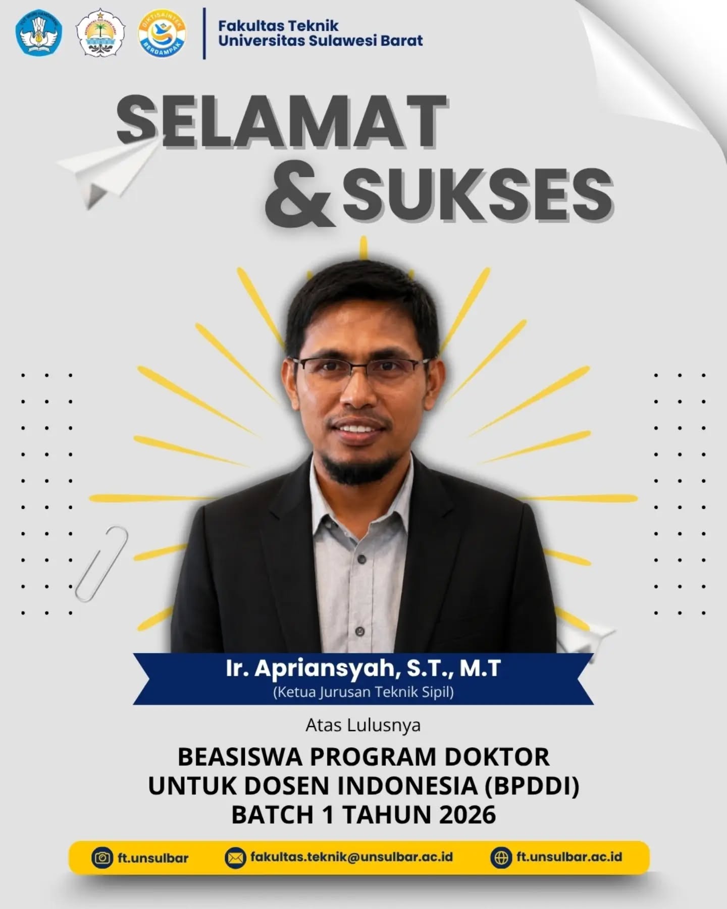 Fakultas Teknik Universitas Sulawesi Barat mengucapkan selamat dan sukses kepada:
โจ Ir. Apriansyah, S.T., M.T. โ Dosen Teknik Sipil
โจ Farid Wajidi โ Dosen Informatika
atas keberhasilan lulus Beasiswa Program Doktor untuk Dosen Indonesia (BPDDI) Batch 1 Tahun 2026.
Semoga kesempatan ini menjadi langkah penting dalam pengembangan kompetensi, peningkatan kualitas akademik, serta kontribusi bagi kemajuan pendidikan di Universitas Sulawesi Barat.
Terus belajar, berkembang, dan menginspirasi! ๐๐
#ftunsulbar #fakultasteknikunsulbar #unsulbar Fakultas Teknik Universitas Sulawesi Barat mengucapkan selamat dan sukses kepada:
โจ Ir. Apriansyah, S.T., M.T. โ Dosen Teknik Sipil
โจ Farid Wajidi โ Dosen Informatika
atas keberhasilan lulus Beasiswa Program Doktor untuk Dosen Indonesia (BPDDI) Batch 1 Tahun 2026.
Semoga kesempatan ini menjadi langkah penting dalam pengembangan kompetensi, peningkatan kualitas akademik, serta kontribusi bagi kemajuan pendidikan di Universitas Sulawesi Barat.
Terus belajar, berkembang, dan menginspirasi! ๐๐
#ftunsulbar #fakultasteknikunsulbar #unsulbar