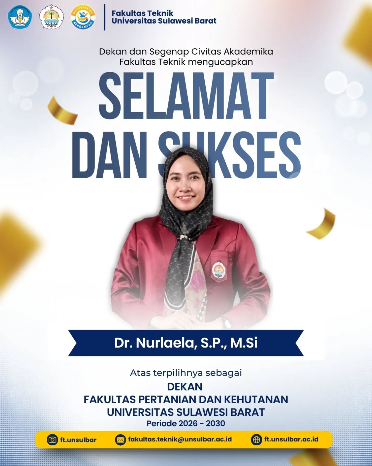 🎓 SELAMAT DAN SUKSES
Segenap keluarga besar Fakultas Teknik Universitas Sulawesi Barat mengucapkan selamat dan sukses kepada Dr. Nurlaela, S.P., M.Si atas terpilihnya sebagai Dekan Fakultas Pertanian dan Kehutanan Universitas Sulawesi Barat Periode 2026–2030.
Semoga amanah yang diberikan dapat dijalankan dengan baik serta membawa kemajuan dalam meningkatkan kualitas pendidikan, penelitian, dan pengabdian kepada masyarakat.
Selamat mengemban amanah dan sukses dalam menjalankan tugas.
#ftunsulbar #fakultasteknik #unsulbar 🎓 SELAMAT DAN SUKSES
Segenap keluarga besar Fakultas Teknik Universitas Sulawesi Barat mengucapkan selamat dan sukses kepada Dr. Nurlaela, S.P., M.Si atas terpilihnya sebagai Dekan Fakultas Pertanian dan Kehutanan Universitas Sulawesi Barat Periode 2026–2030.
Semoga amanah yang diberikan dapat dijalankan dengan baik serta membawa kemajuan dalam meningkatkan kualitas pendidikan, penelitian, dan pengabdian kepada masyarakat.
Selamat mengemban amanah dan sukses dalam menjalankan tugas.
#ftunsulbar #fakultasteknik #unsulbar