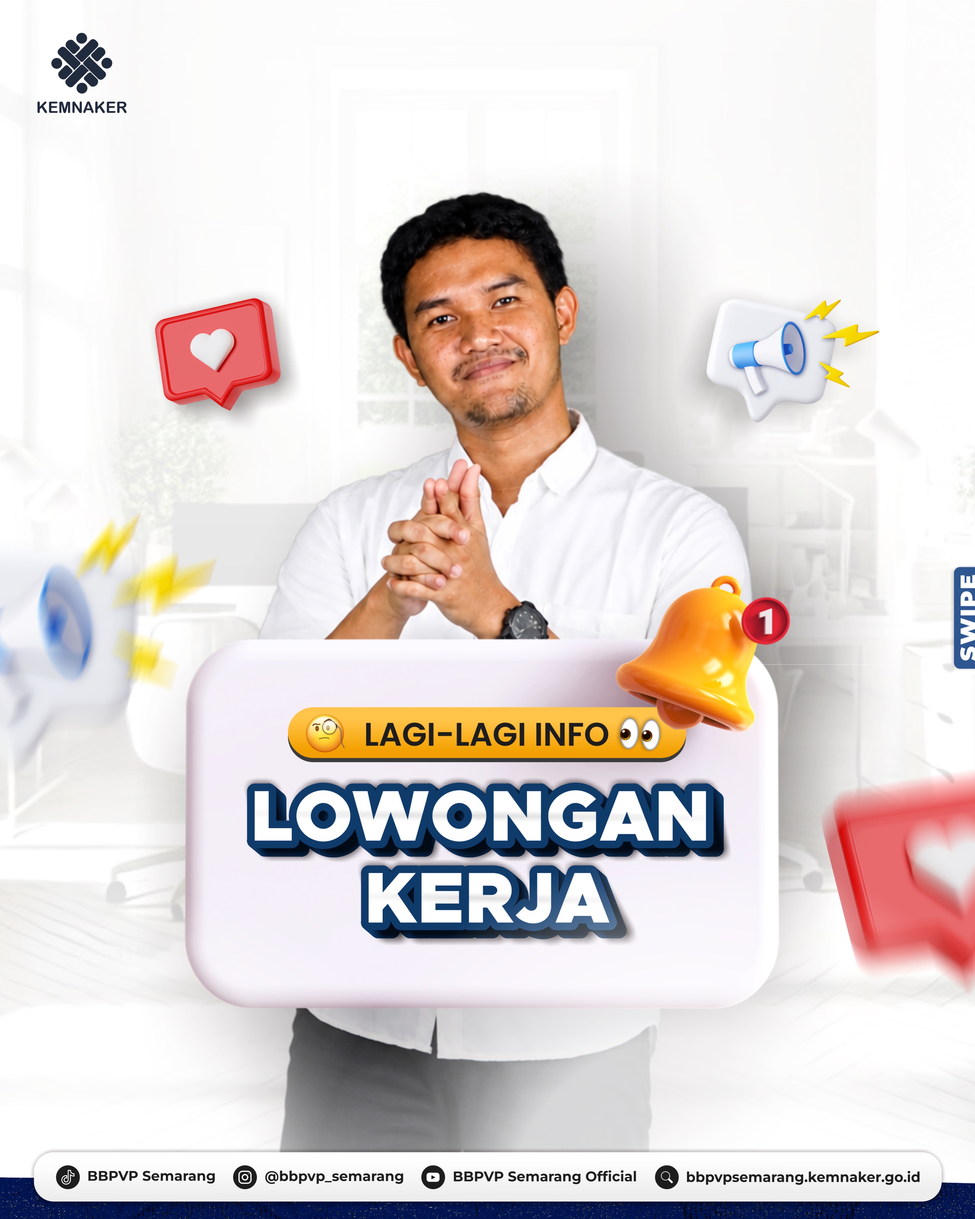 #LagiLagiInfoLoker ✨ Info loker terkini buat pengikut BBPVP Semarang 🙌🏻
Swipe left untuk liat info loker pilihan kami yaa ⬅️ Tidak ada pungutan biaya apapun 🙏 Bagi rekan perusahaan yang mau titip informasi loker juga boleh. Reach us on DM yaa 📥 ___________________ BBPVP Semarang
#makesyoucompetent
•TikTok : BBPVP Semarang
•Instagram : @bbpvp_semarang
•Facebook: BBPVP Semarang
•YouTube: BBPVP Semarang Official